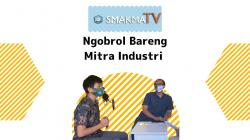{ S M A K - M A K A S S A R} : Ngobrol bareng Mitra Industri